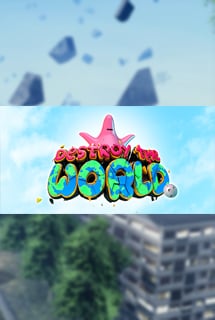 Destroy The World