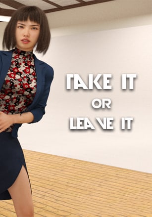 Take it or Leave it