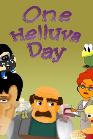 One helluva day