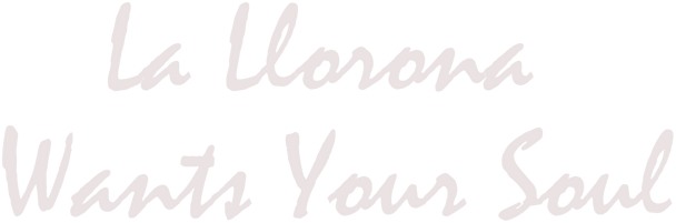 Логотип La Llorona Wants Your Soul