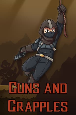 Guns and Grapples