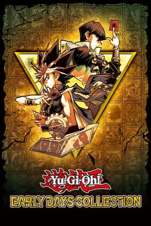Yu-Gi-Oh! EARLY DAYS COLLECTION