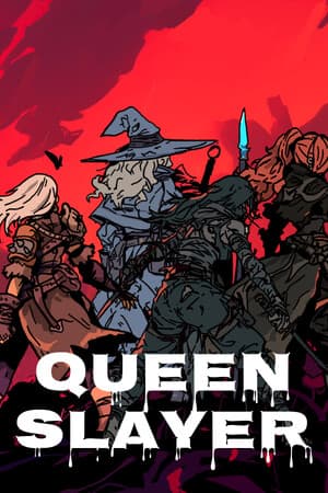 Queen Slayer