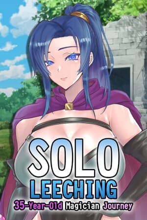 Solo leeching~35-Year-Old Magician Journey