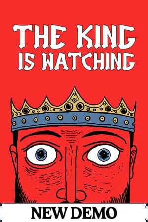 The King is Watching