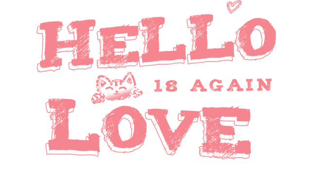 Логотип Hello Love: 18 Again