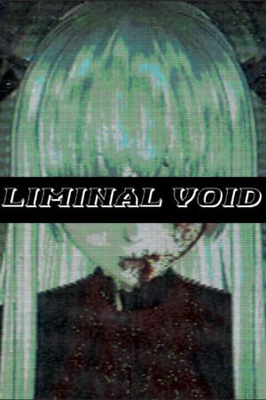 Liminal Void