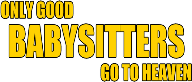 Логотип Only Good Babysitters Go To Heaven