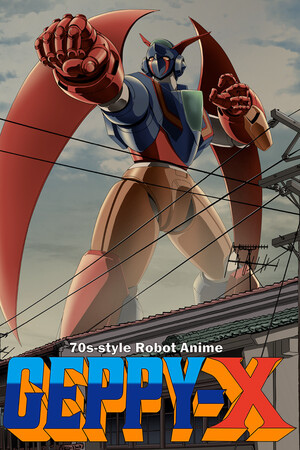 70s-style Robot Anime Geppy-X