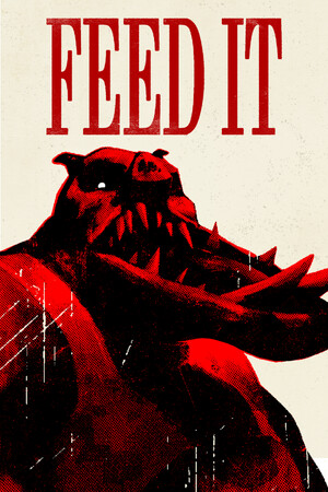 FEED IT