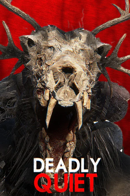 Deadly Quiet