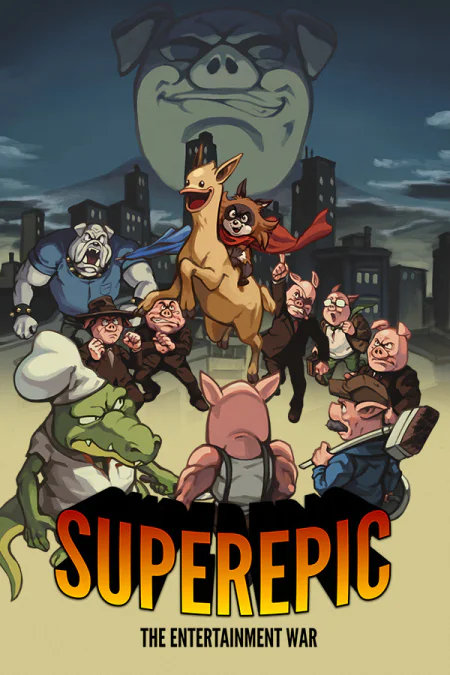 SuperEpic: The Entertainment War