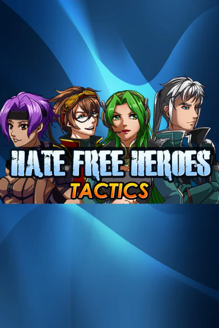 Hate Free Heroes Tactics: Strategy Building MMO