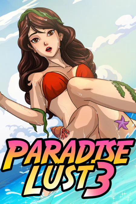 Paradise Lust 3