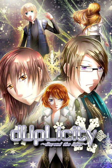 dUpLicity ~Beyond the Lies~