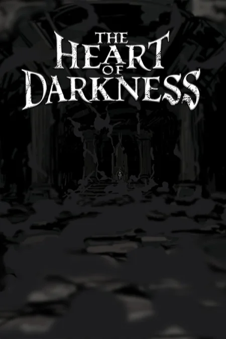 The Heart of Darkness