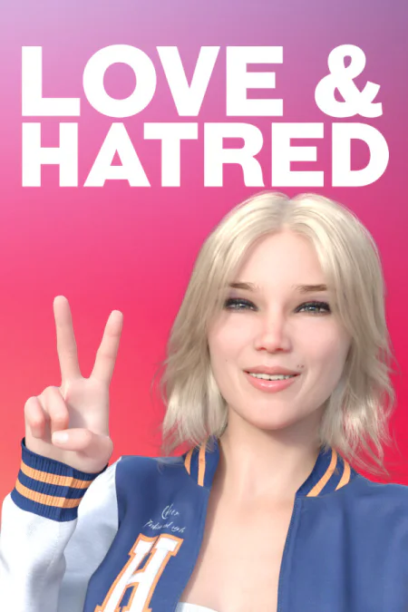 Love and Hatred
