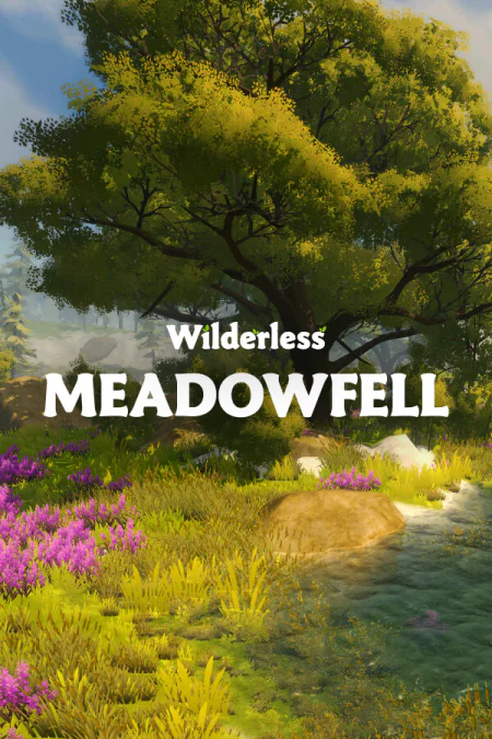 Wilderless: Meadowfell