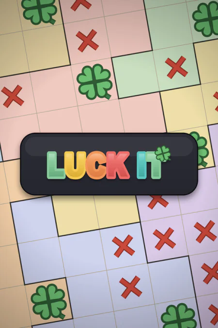 LUCK IT
