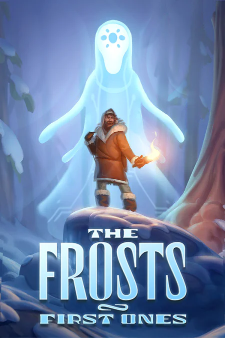 The Frosts: First Ones