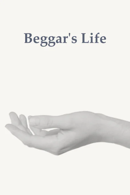 Beggar's Life