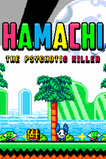 Hamachi the Psychotic Killer