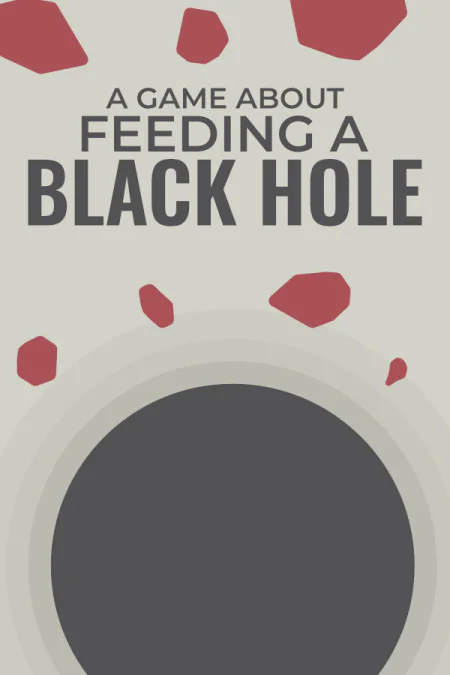 A Game About Feeding A Black Hole