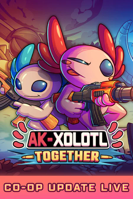AK-xolotl: Together