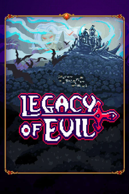 Legacy Of Evil