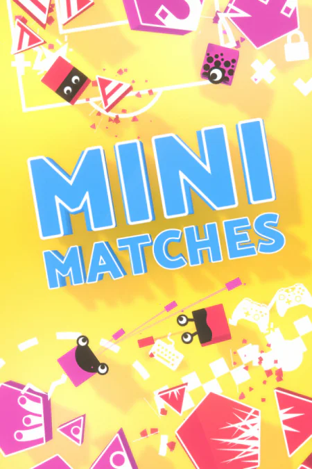 Mini Matches