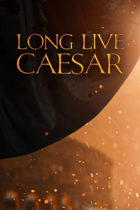 Long Live Caesar