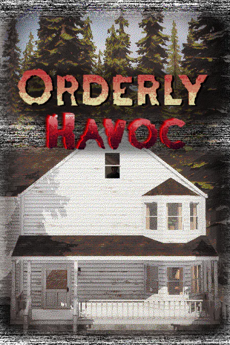 Orderly Havoc