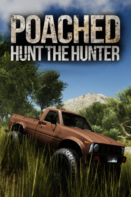 Poached: Hunt The Hunter