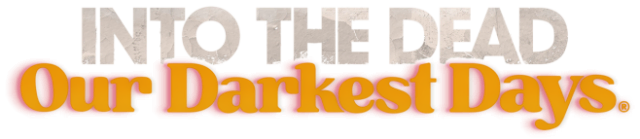 Логотип Into the Dead: Our Darkest Days