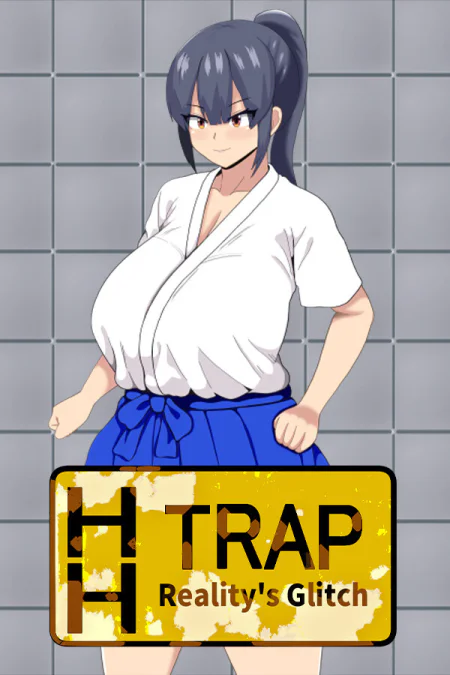 HH TRAP: Reality's Glitch