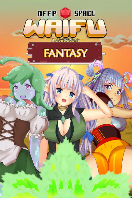 Deep Space Waifu: FANTASY