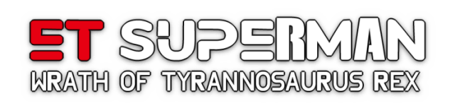 Логотип ET Superman : Wrath of Tyrannosaurus Rex