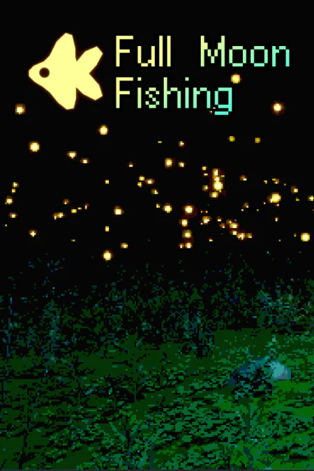 Full Moon Fishing