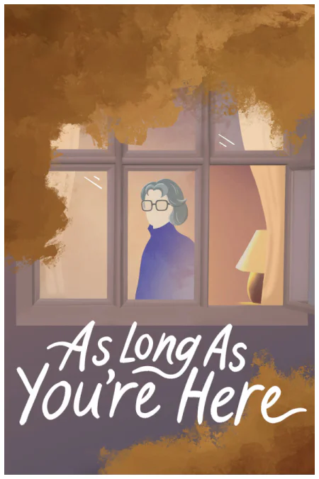 As Long As You're Here