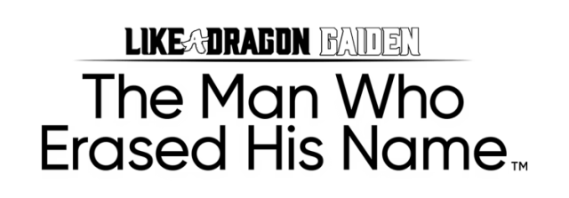 Логотип Like a Dragon Gaiden: The Man Who Erased His Name