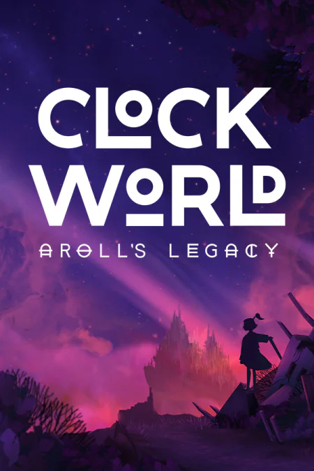 CLOCKWORLD – Aroll's Legacy