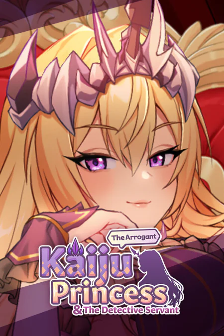 The Arrogant Kaiju Princess And The Detective Servant