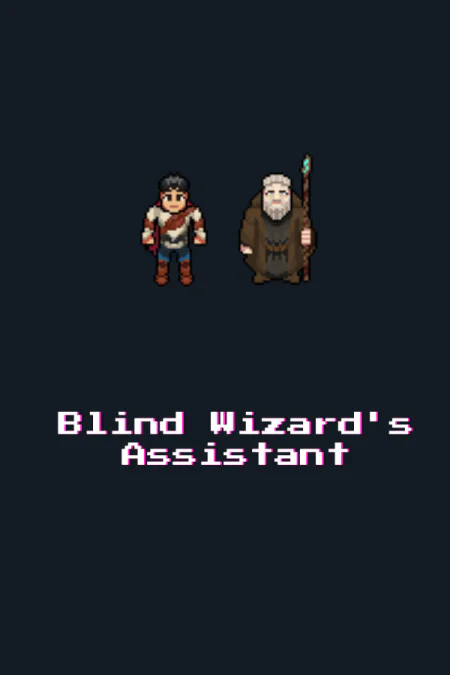 Blind wizard's assistant