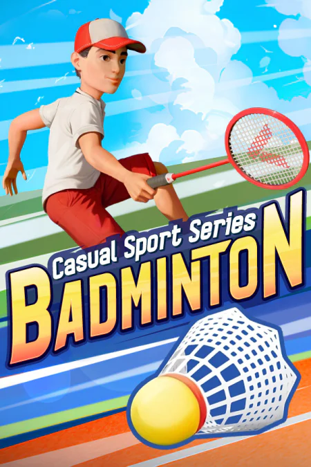 Casual Sport Series: Badminton
