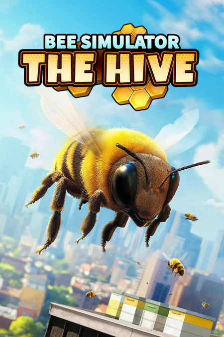 Bee Simulator: The Hive
