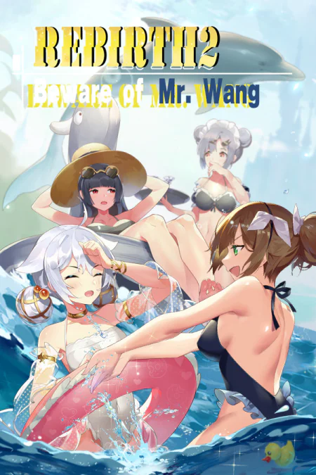 Rebirth: Beware of Mr. Wang
