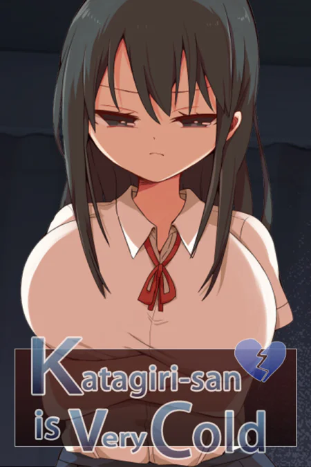 Katagiri-san is very cold