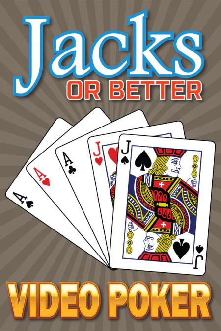 Jacks or Better - Video Poker