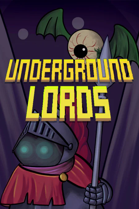 Underground Lords