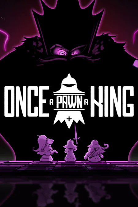 Once a Pawn a King
